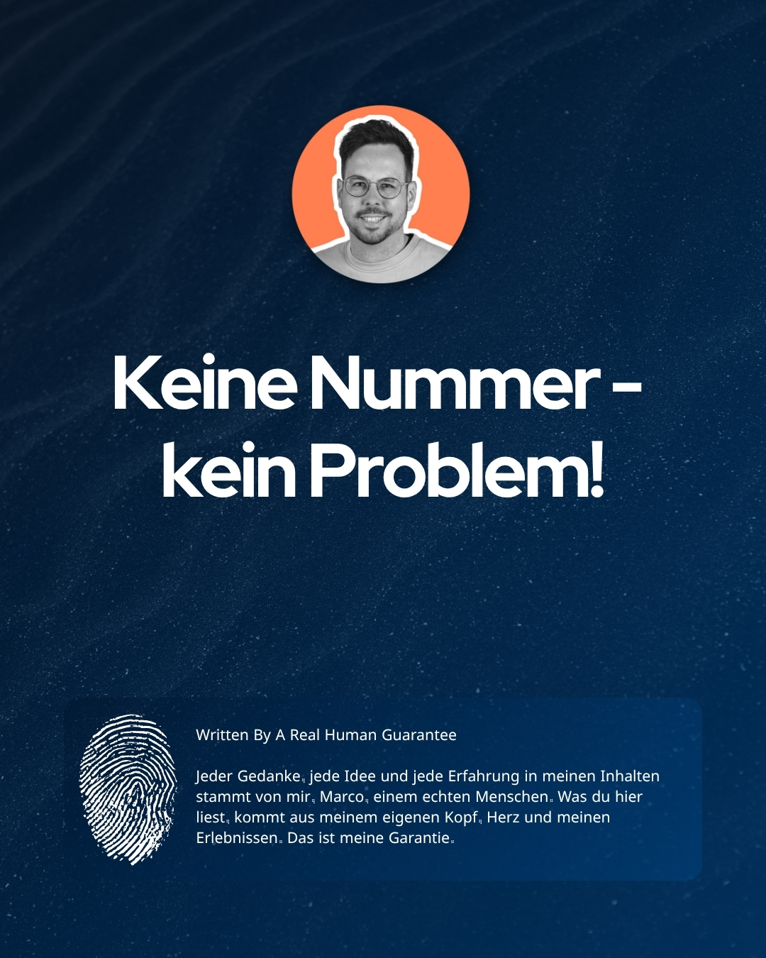 Keine Nummer - kein Problem!