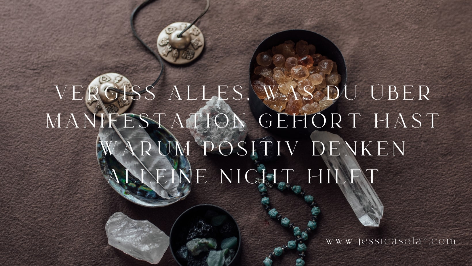 Vergiss alles, was du über Manifestation gehört hast – warum positiv denken alleine nicht hilft