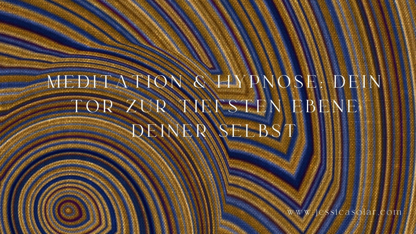 Meditation & Hypnose: Dein Tor zur tiefsten Ebene deiner Selbst