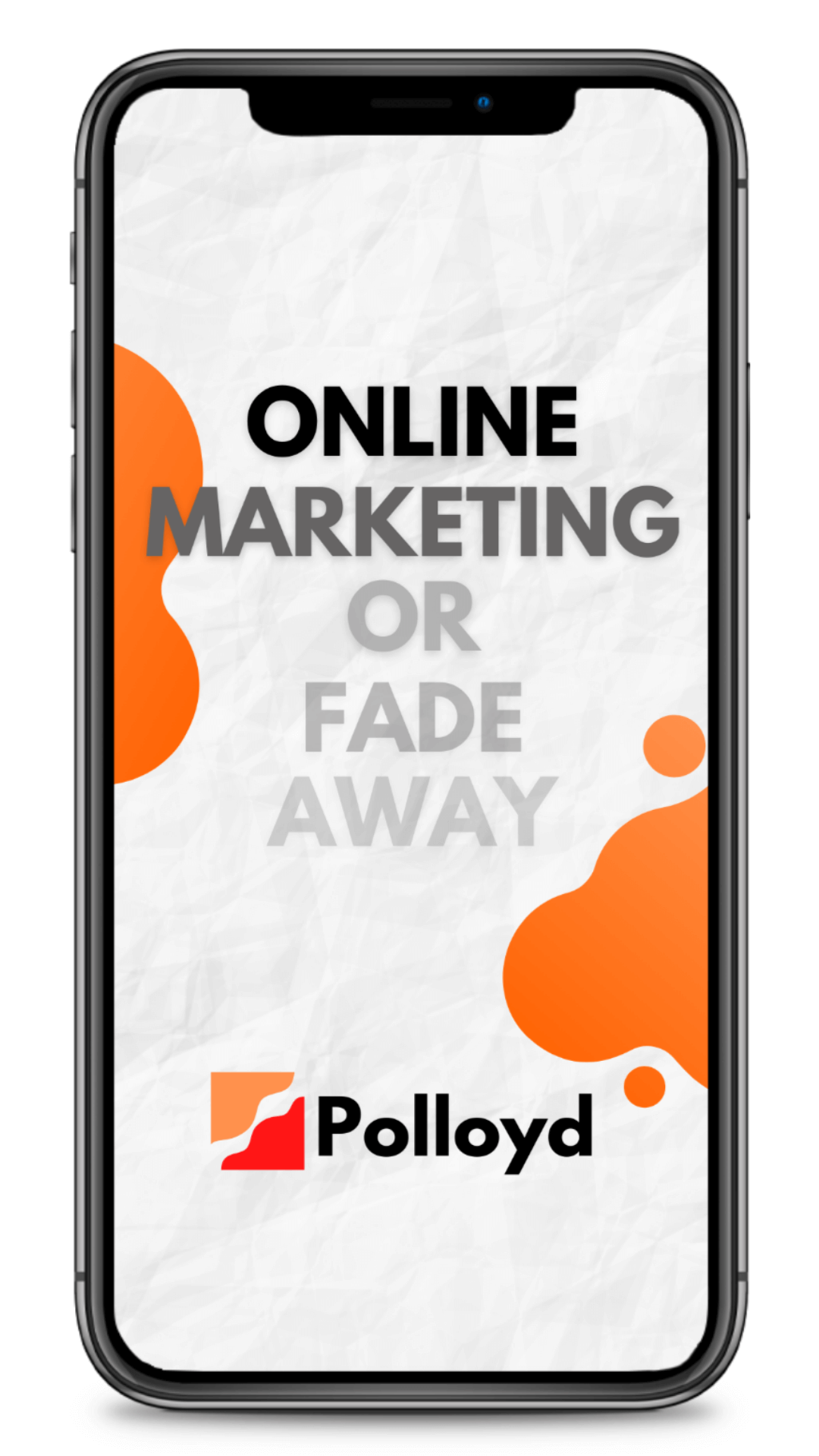 Polloyd E-Commerce & Marketing MockUp Foto mit der Überschrift Online Marketing or Fade Away