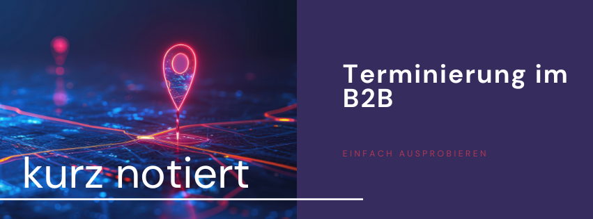Terminierung im B2B