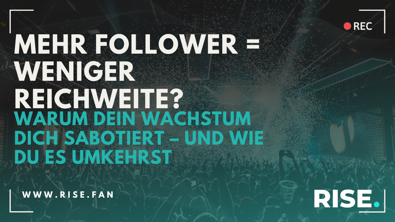 Warum deine wachsende Follower-Zahl deine Reichweite zerstört