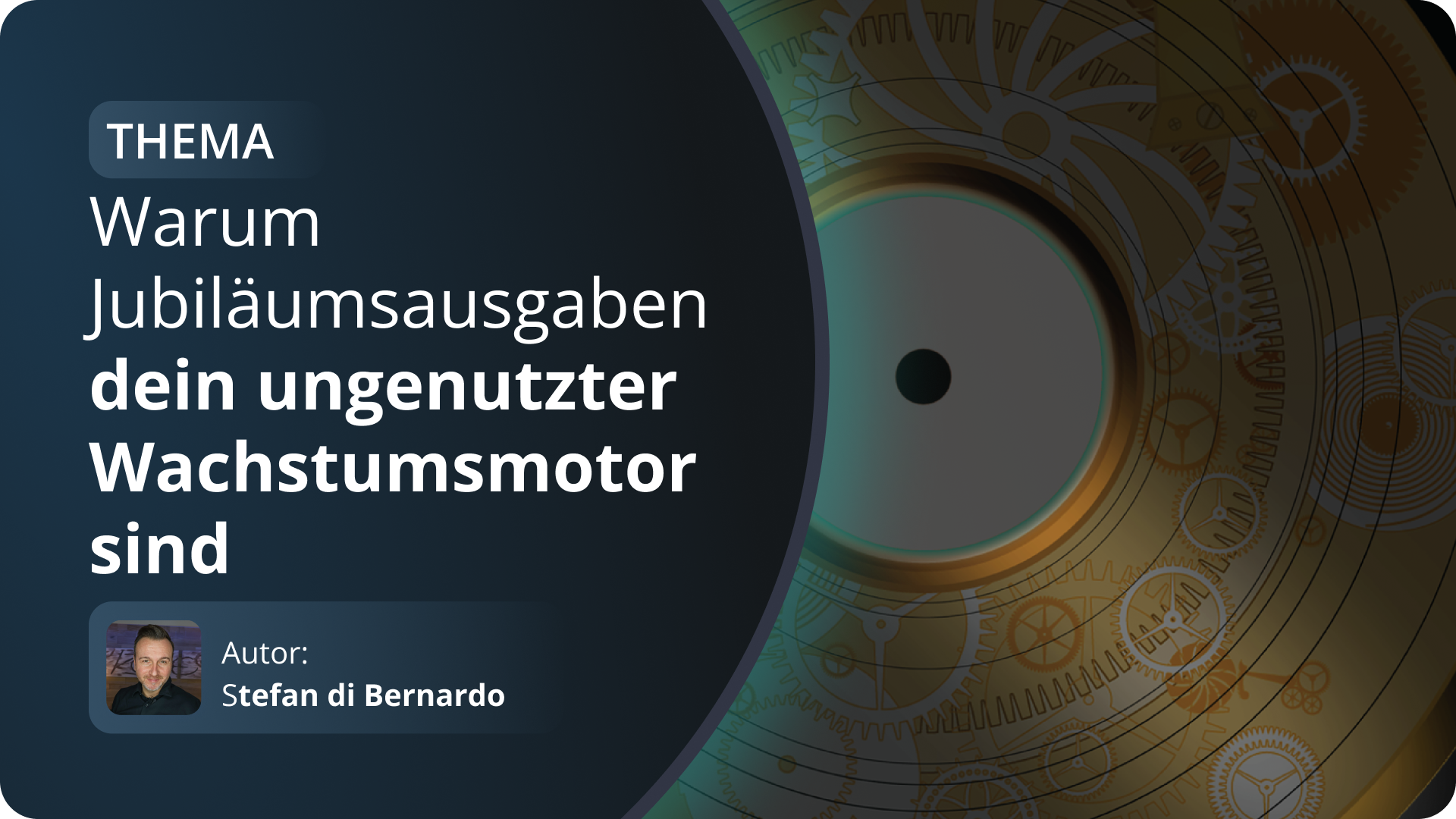 Warum Jubiläumsausgaben dein ungenutzter Wachstumsmotor sind