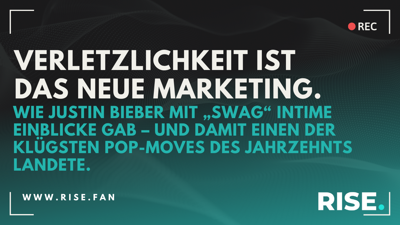 Biebers Verletzlichkeits-Strategie bricht alle Branchenregeln