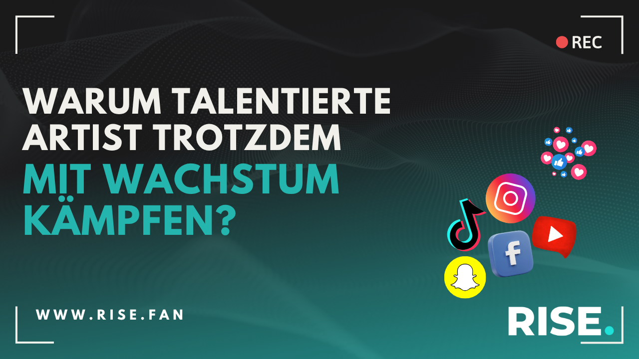 Warum talentierte Artists trotzdem mit Wachstum kämpfen