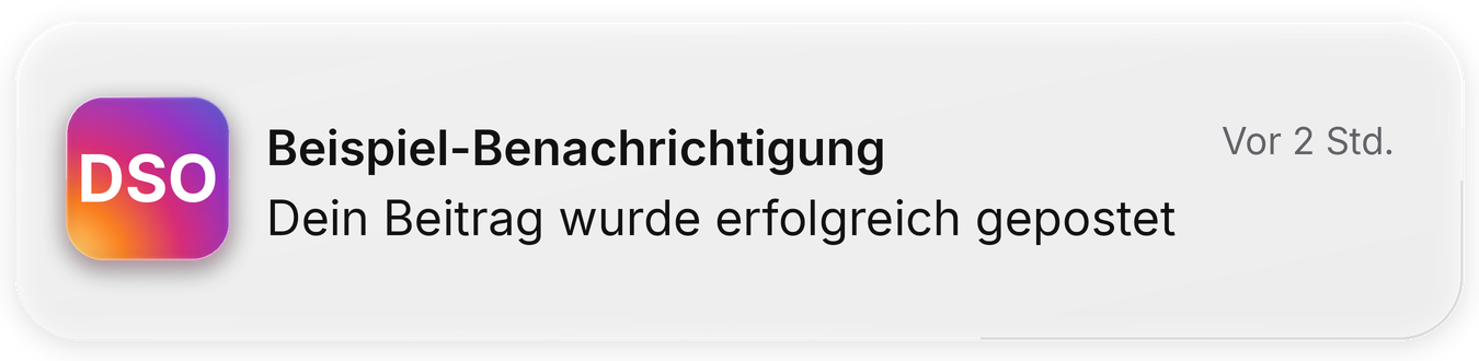 Beispiel-Benachrichtigung: Dein Beitrag wurde erfolgreich gepostet, vor 2 Stunden