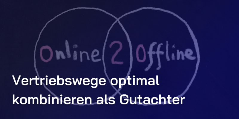 vertriebswege tipps gutachter