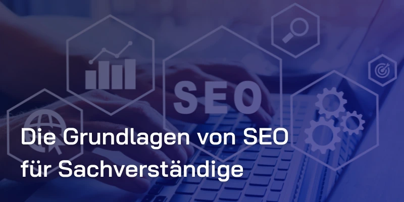 seo basics für sachverständige