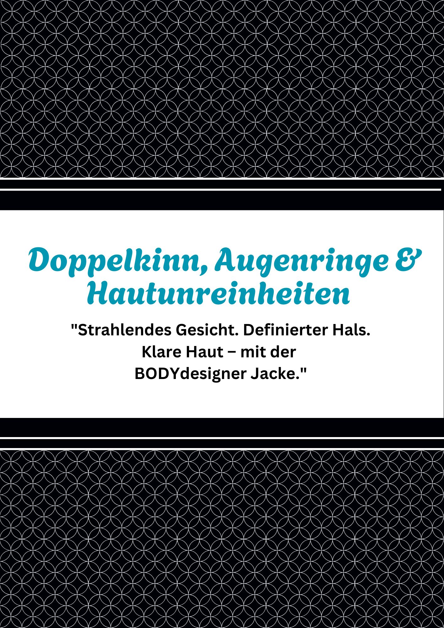 Wie die BODYdesigner Jacke gegen Doppelkinn, Augenringe & Unreinheiten wirkt