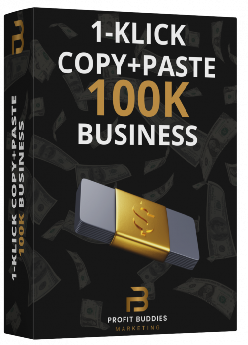 1-Klick Copy+Paste 100k 🚀 von den Profitbuddies