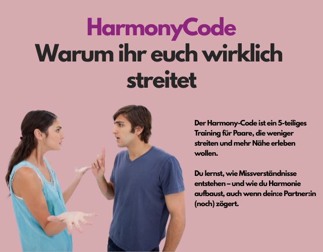 HarmonyCode Warum ihr euch wirklich streitet.jpg