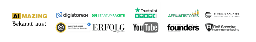 Bekannt aus: AI-mazing, Digistore24, Startup Rakete, Trustpilot, ERFOLG Magazin, YouTube, founders