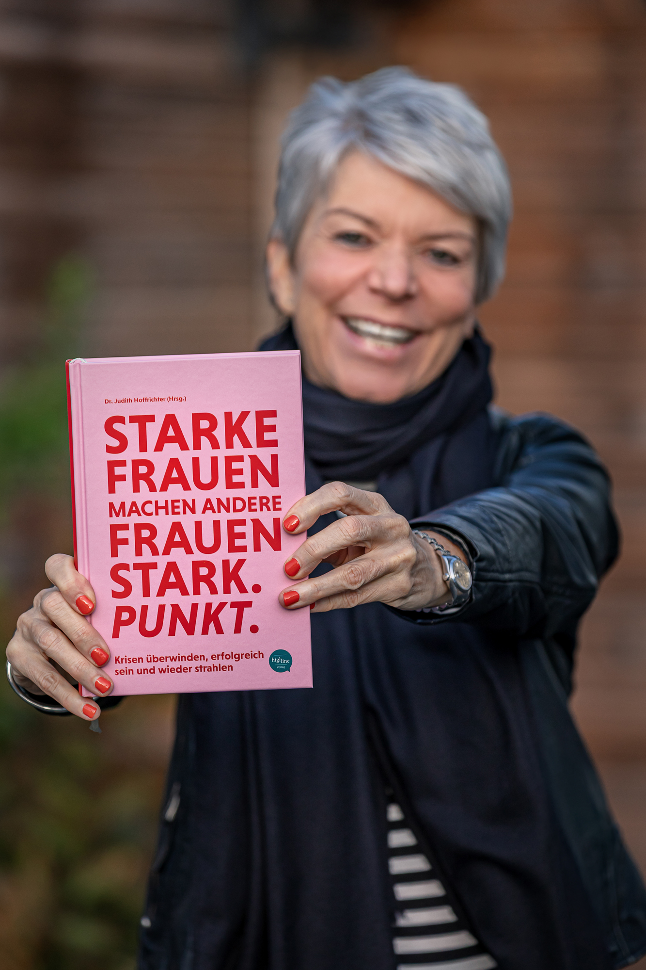 Starke Frauen machen andere Frauen stark. Punkt. Neun Stimmen, neun Lebensgeschichten