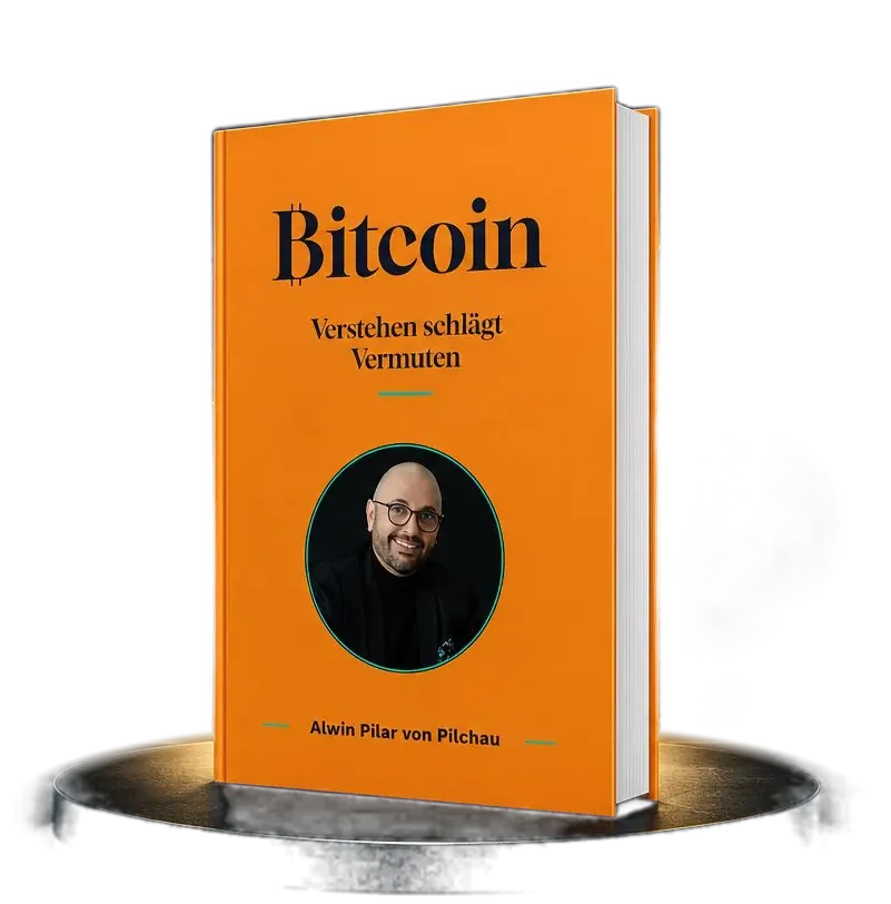 Buchcover: Bitcoin – Verstehen schlägt Vermuten von Alwin Pilar von Pilchau