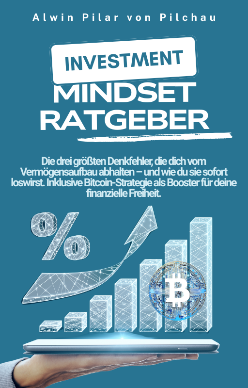 Investment Ratgeber inklusive Bitcoin Erklärung