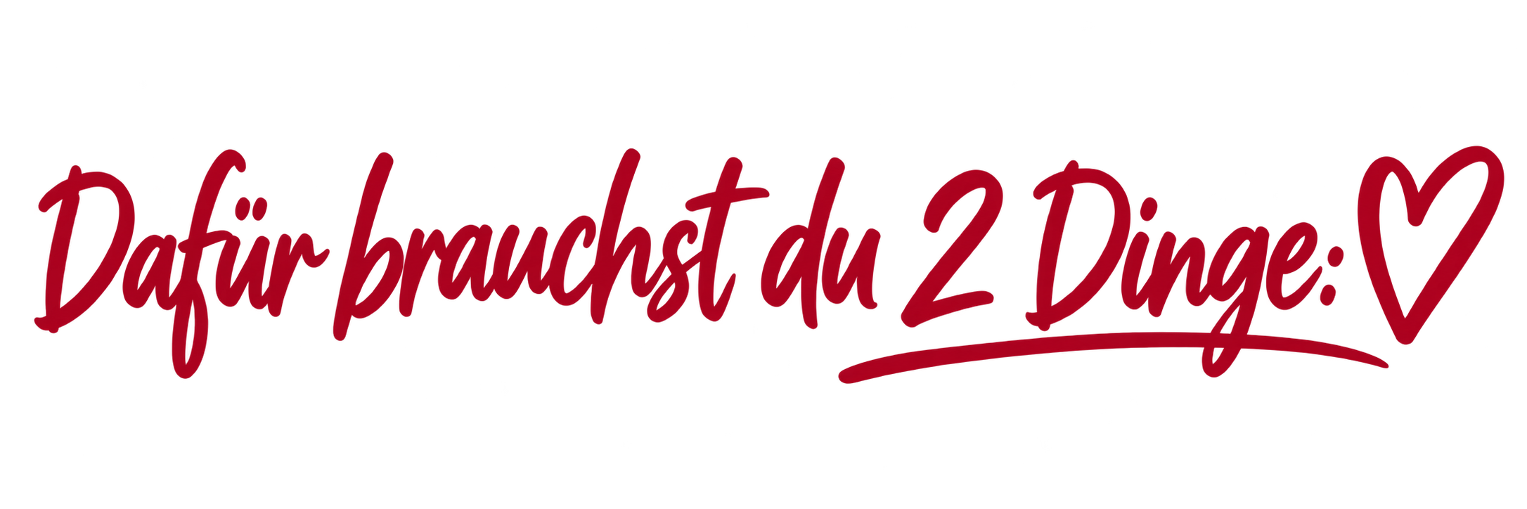 DafĂŒr brauchst du zwei Dinge âĄ.png
