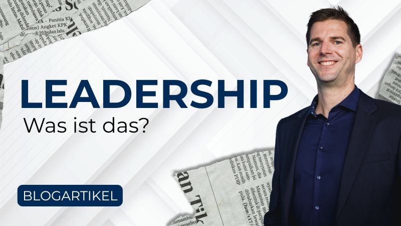 Was ist Leadership?