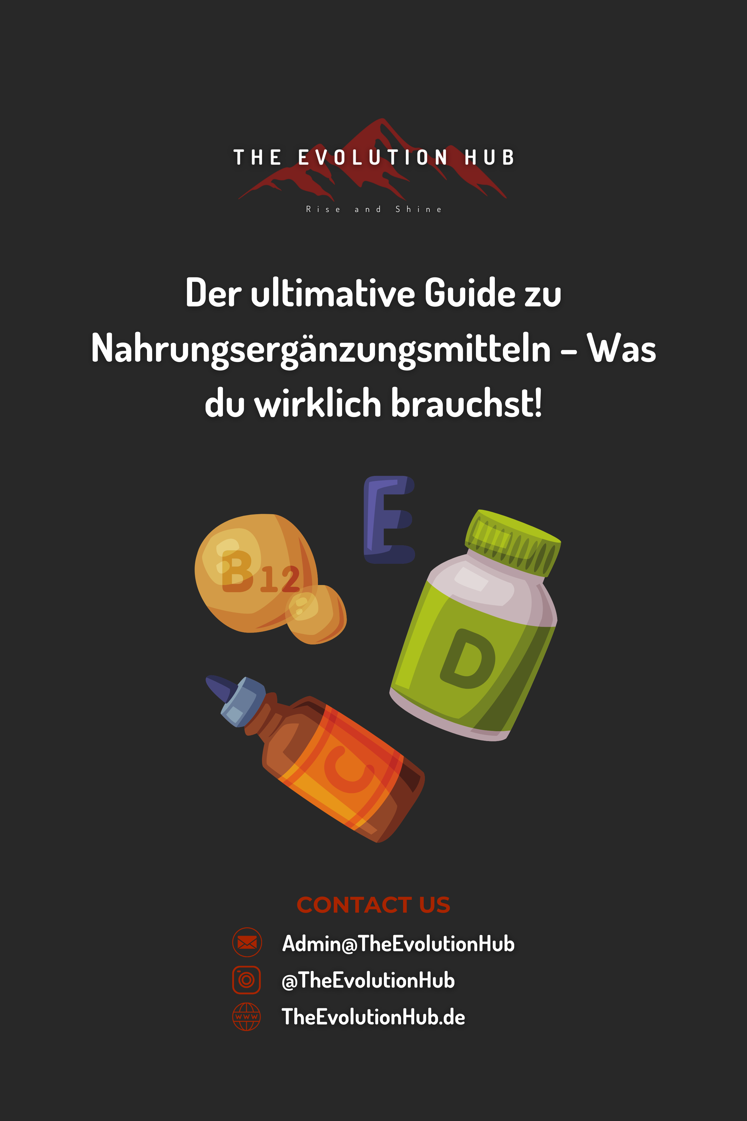 Der ultimative Guide zu Nahrungs Ergänzungsmitteln – Was du wirklich brauchst