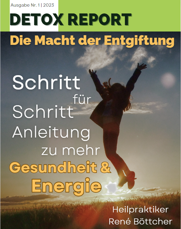 Entgifte Dein Leben der kostenloser DetoxReport