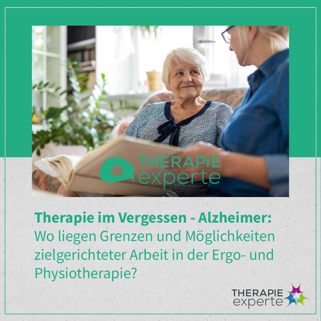 [Podcast] Therapie im Vergessen - Alzheimer: Wo liegen Grenzen und Möglichkeiten zielgerichteter Arbeit in der Ergo- und Physiotherapie? (#146)