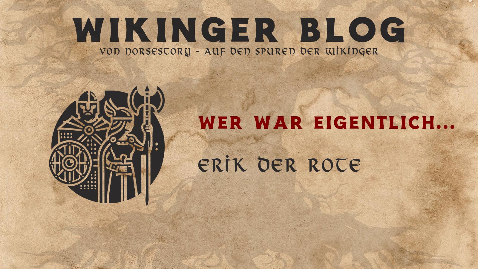 Wikinger Personen Erik der Rote