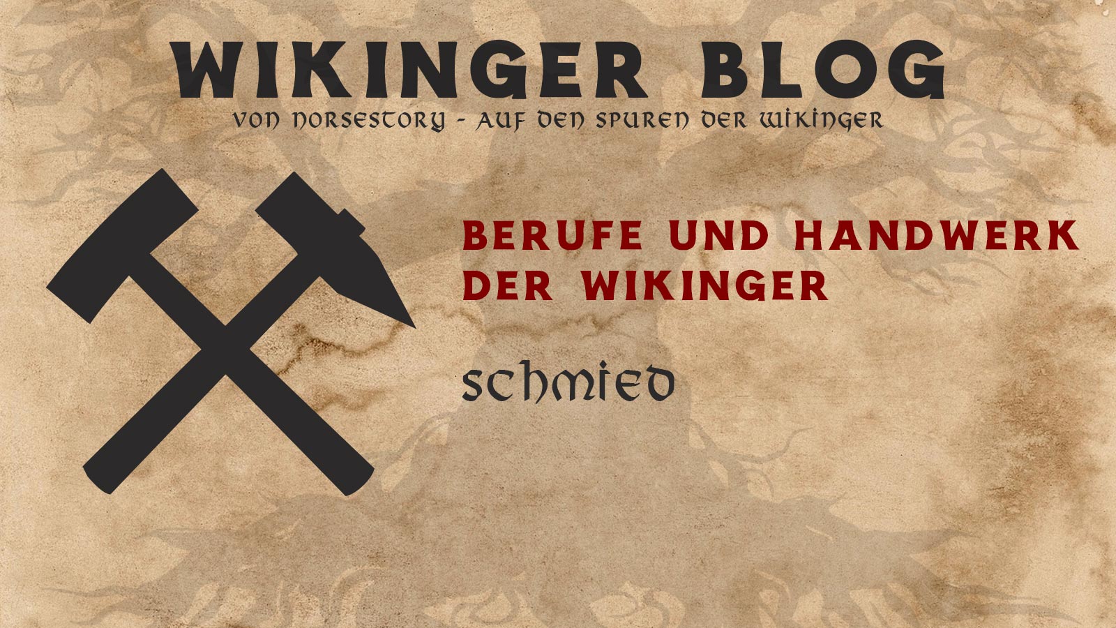 Wikinger Beruf Schmied