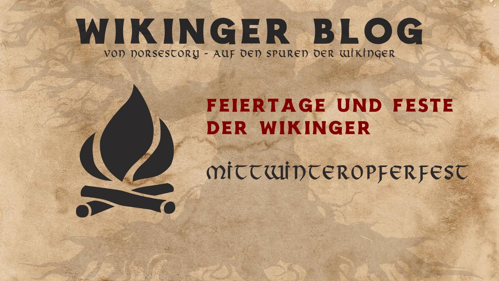 Wikinger Feiertage Mittwinteropferfest