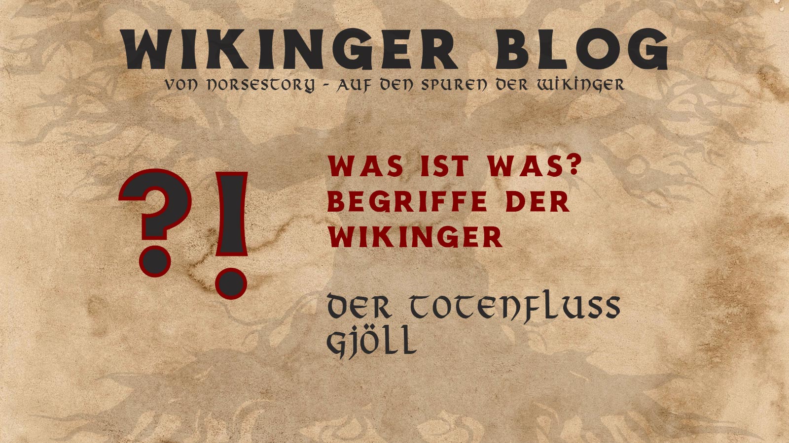 Was bedeutet eigentlich Gjöll?