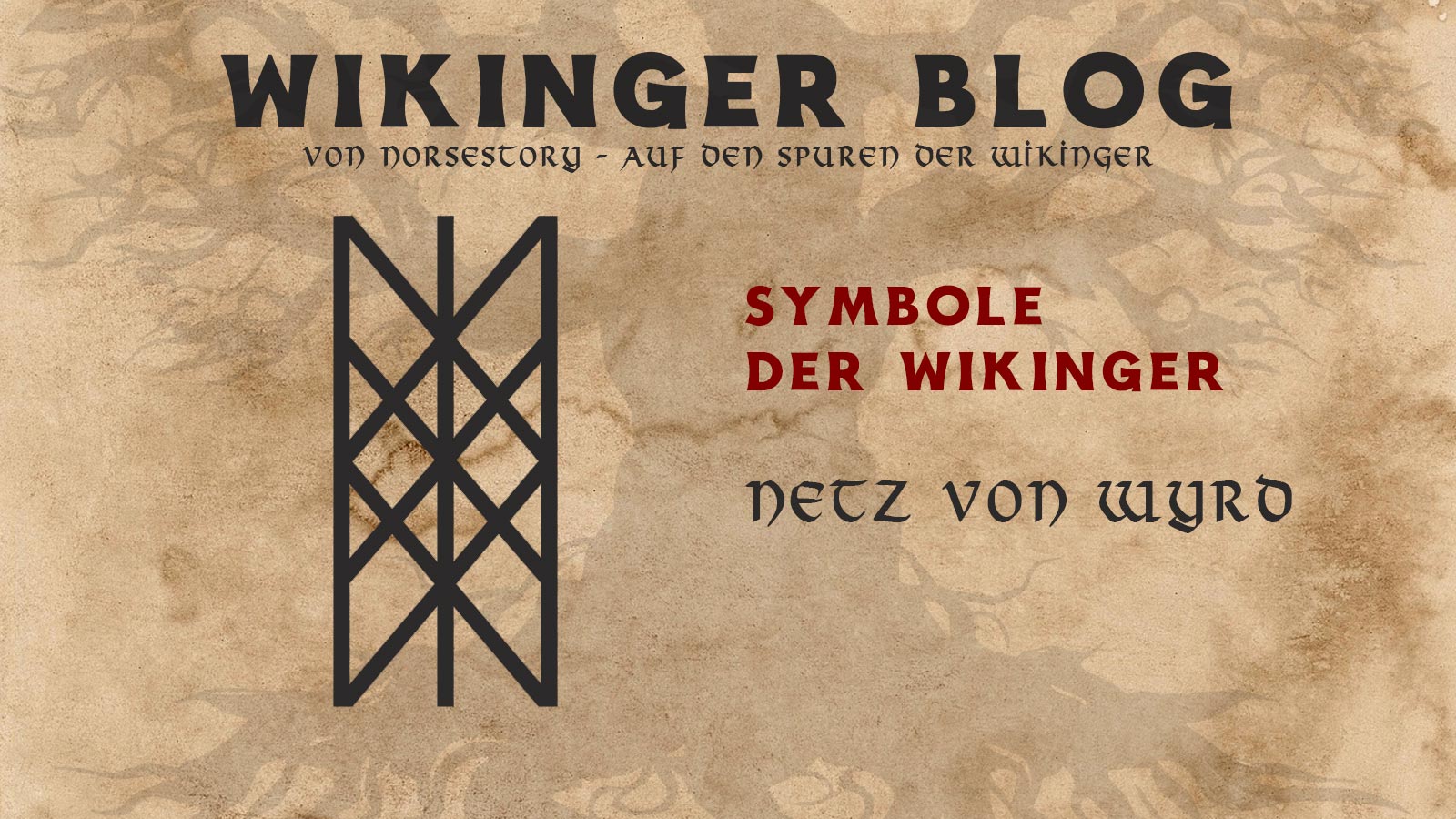 Wikinger Symbol Netz von Wyrd