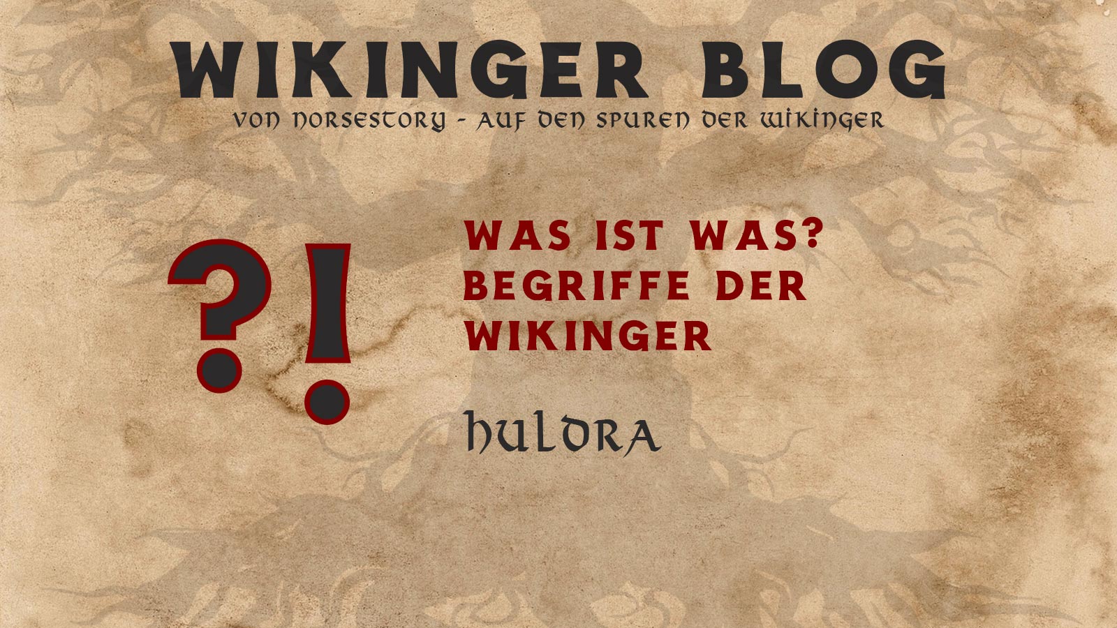 Begriffe der Wikinger: Huldra