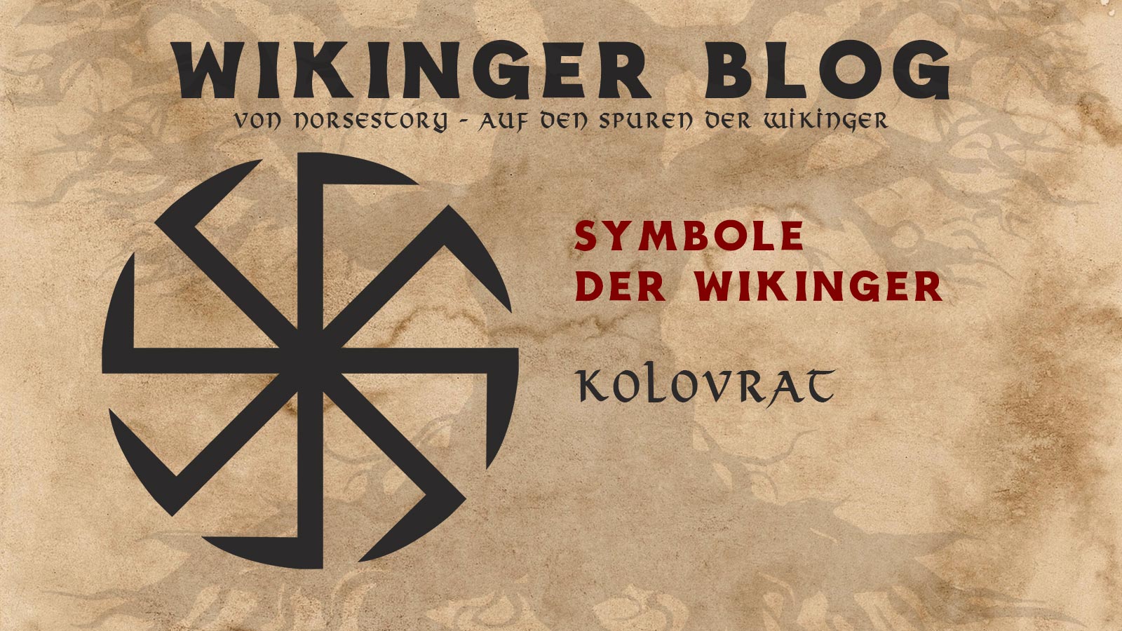 Symbole der Wikinger: Kolovrat