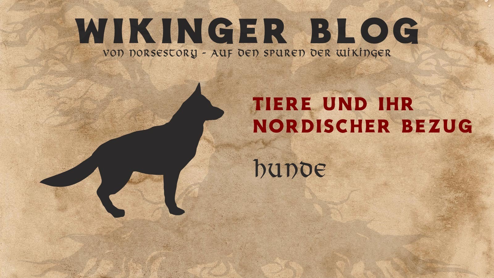 Wikinger Tiere Hunde