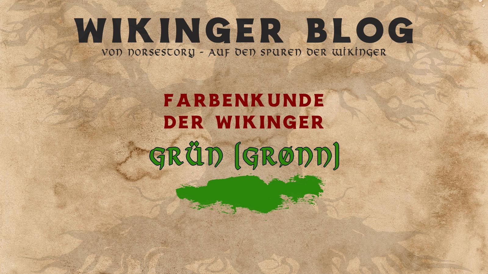 Farben der Wikinger: Grün