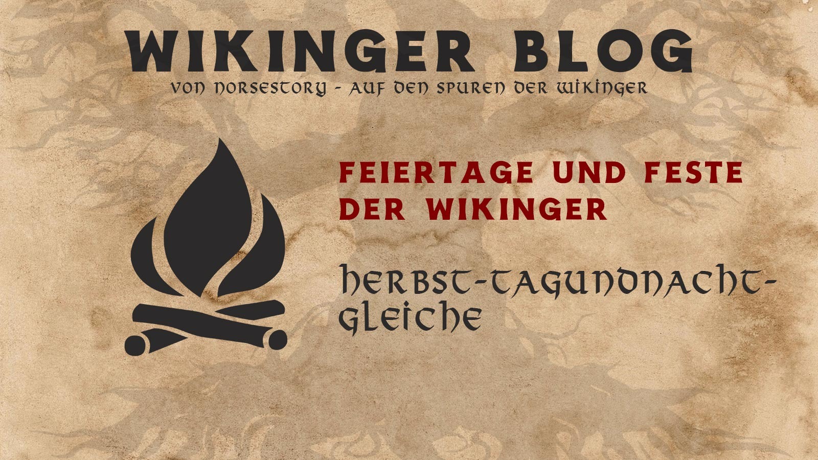 Feiertage der Wikinger: Herbstgleiche