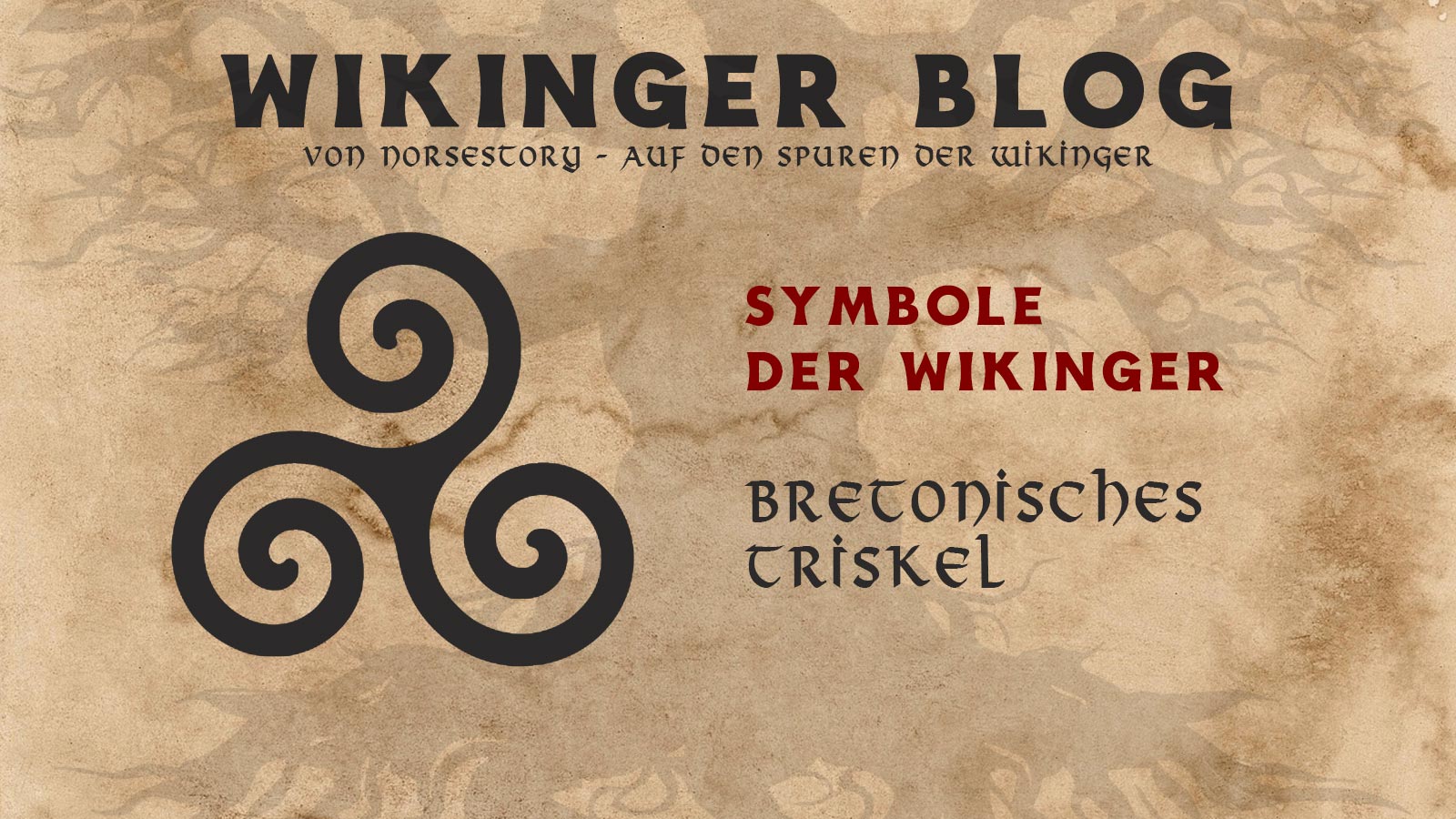 Symbole der Wikinger: Triskel