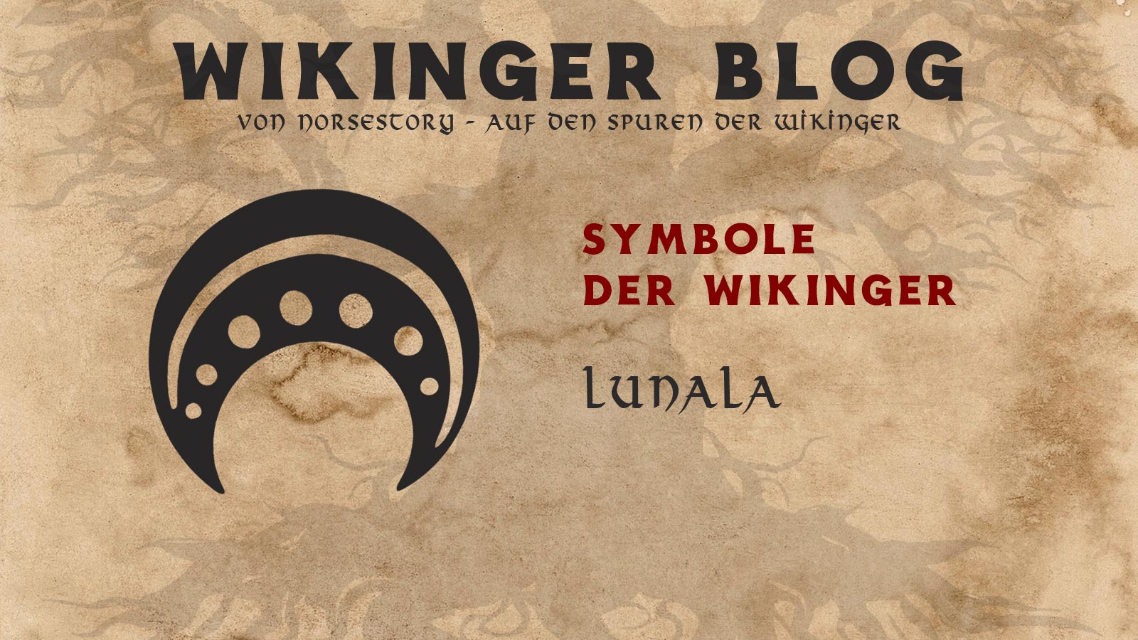 Symbole der Wikinger: Lunala