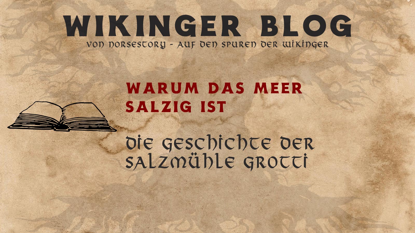 Geschichten der Wikinger: Mühle Grotti