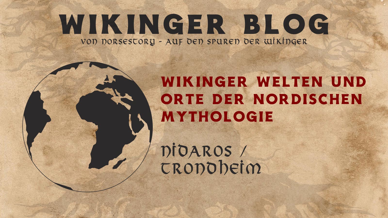 Welten der Wikinger: Nidaros