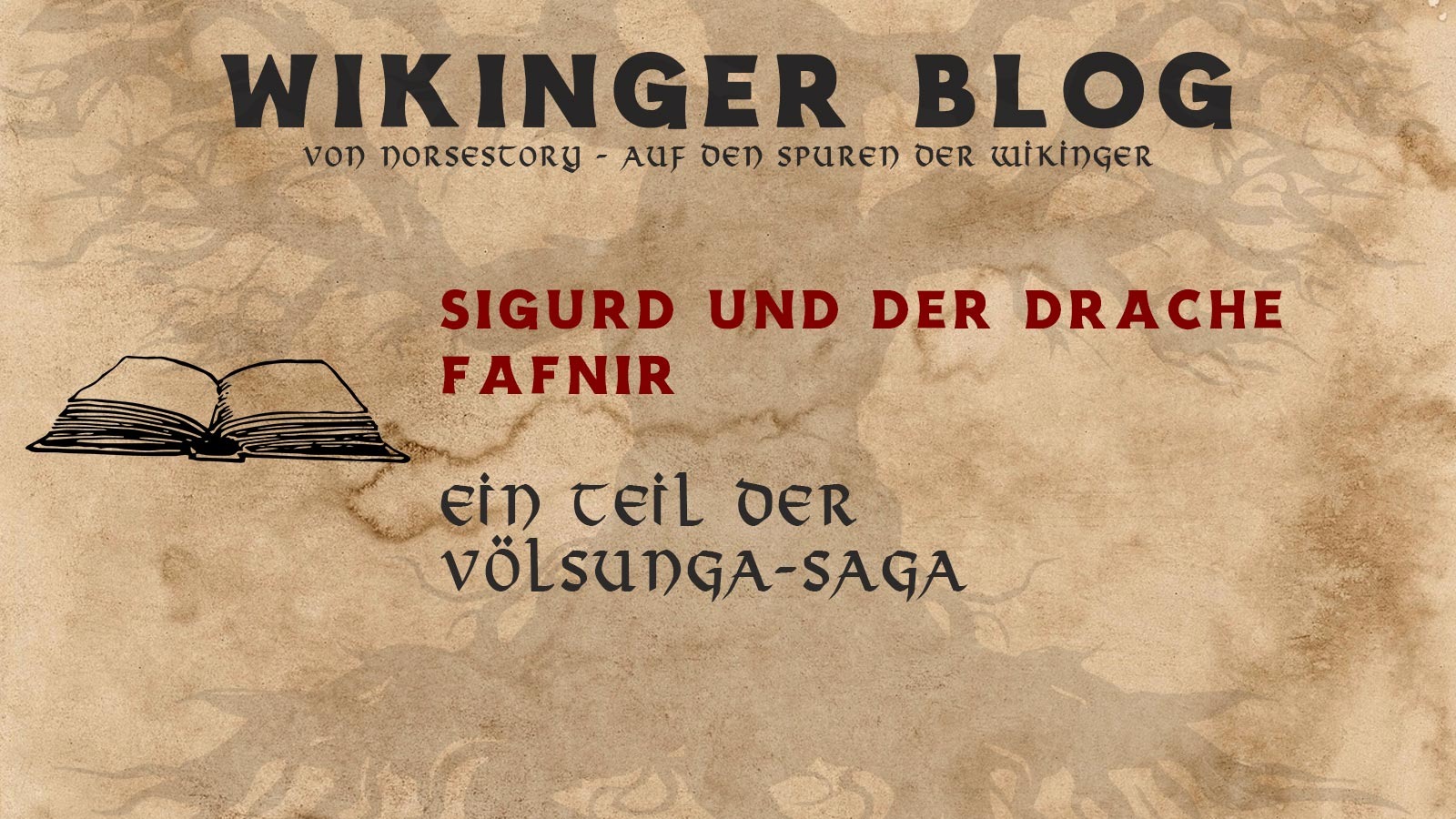 Wikinger Geschichte von Sigurd und Fafnir