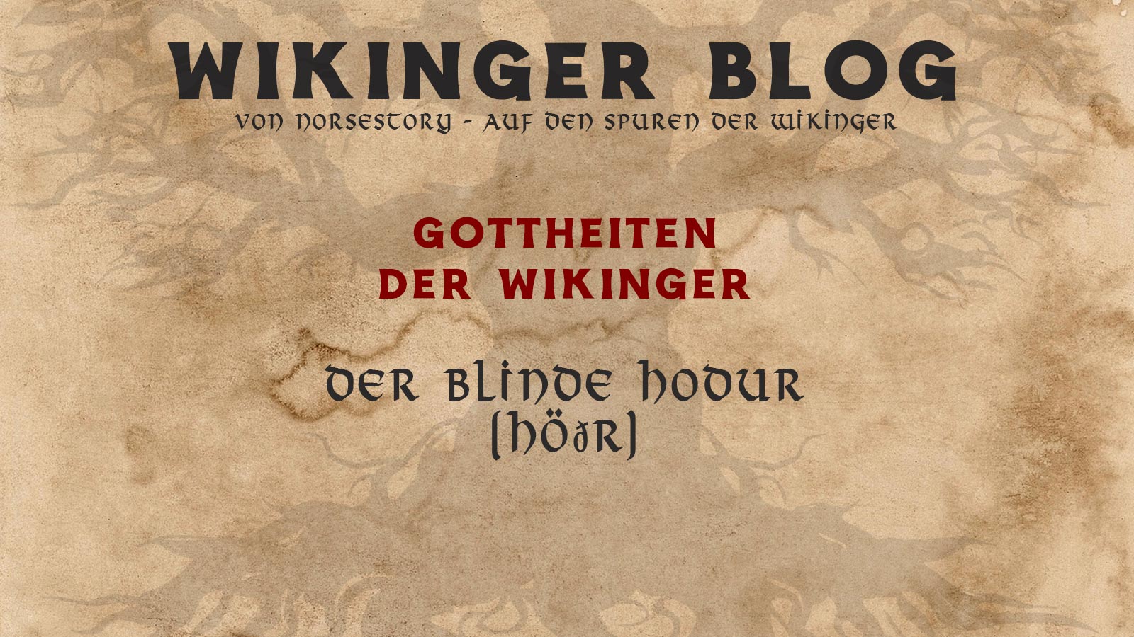 Götter der Wikinger: Höðr (Hodur)