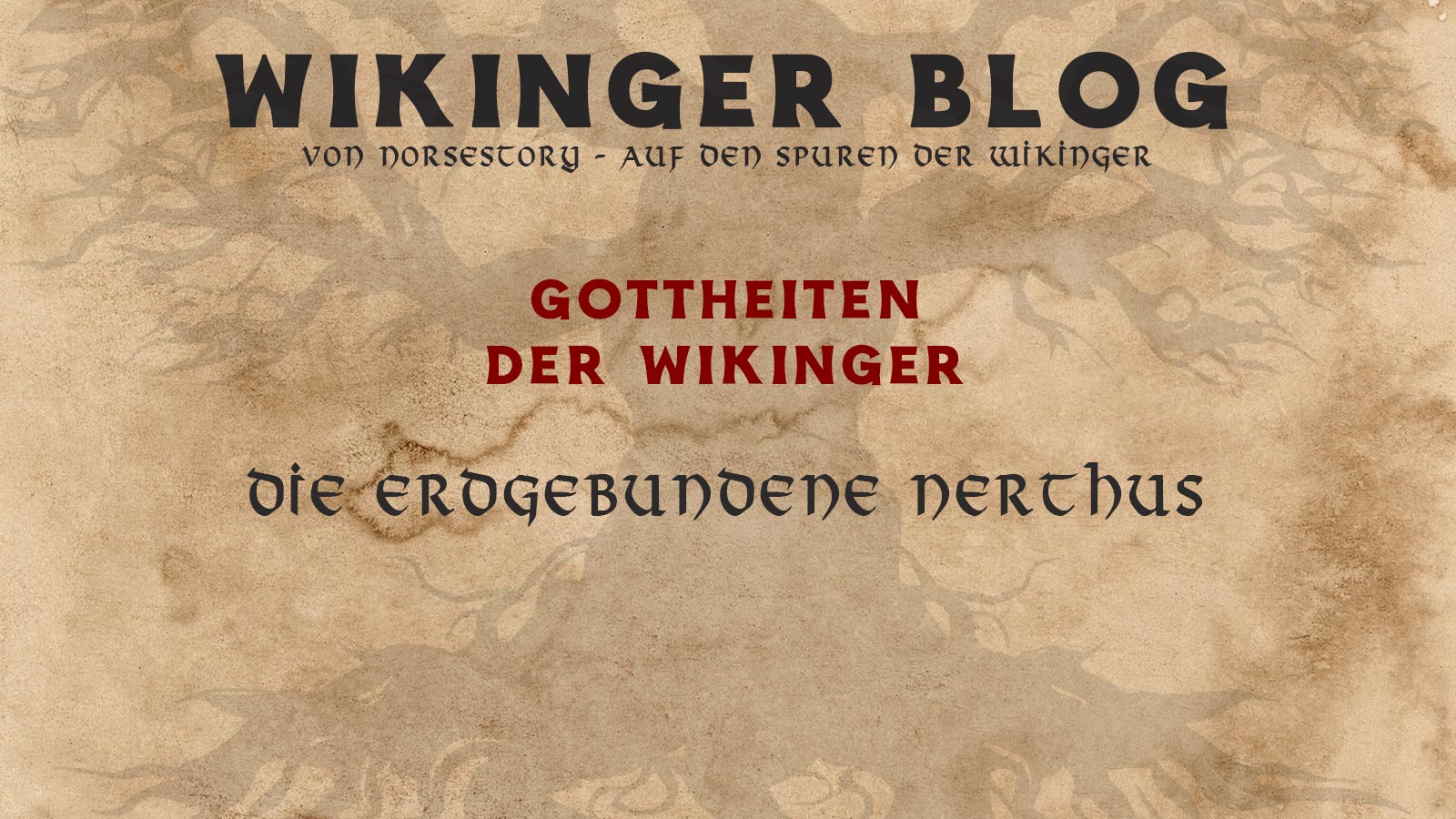Götter der Wikinger: Nerthus