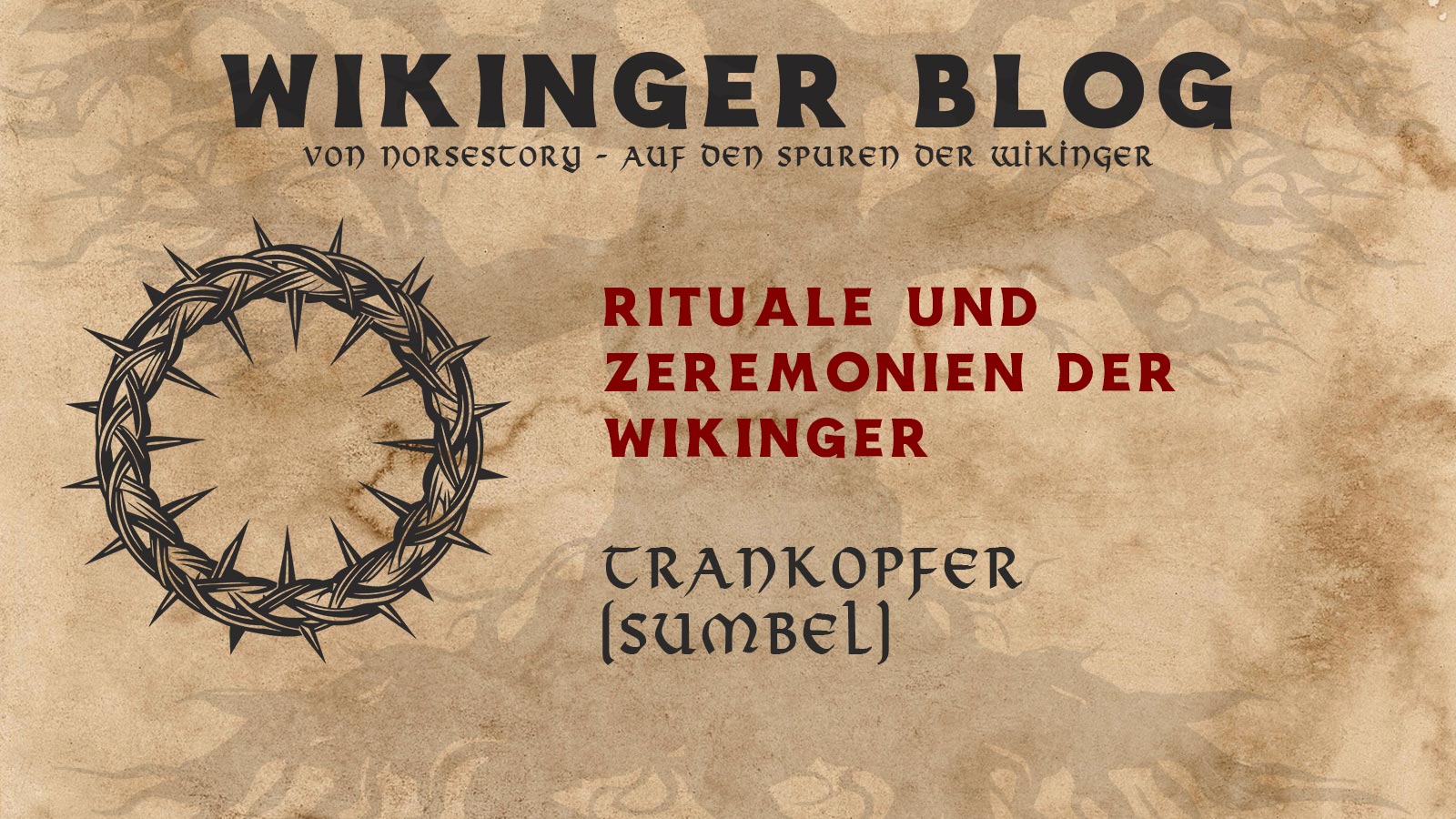 Rituale der Wikinger: Trankopfer