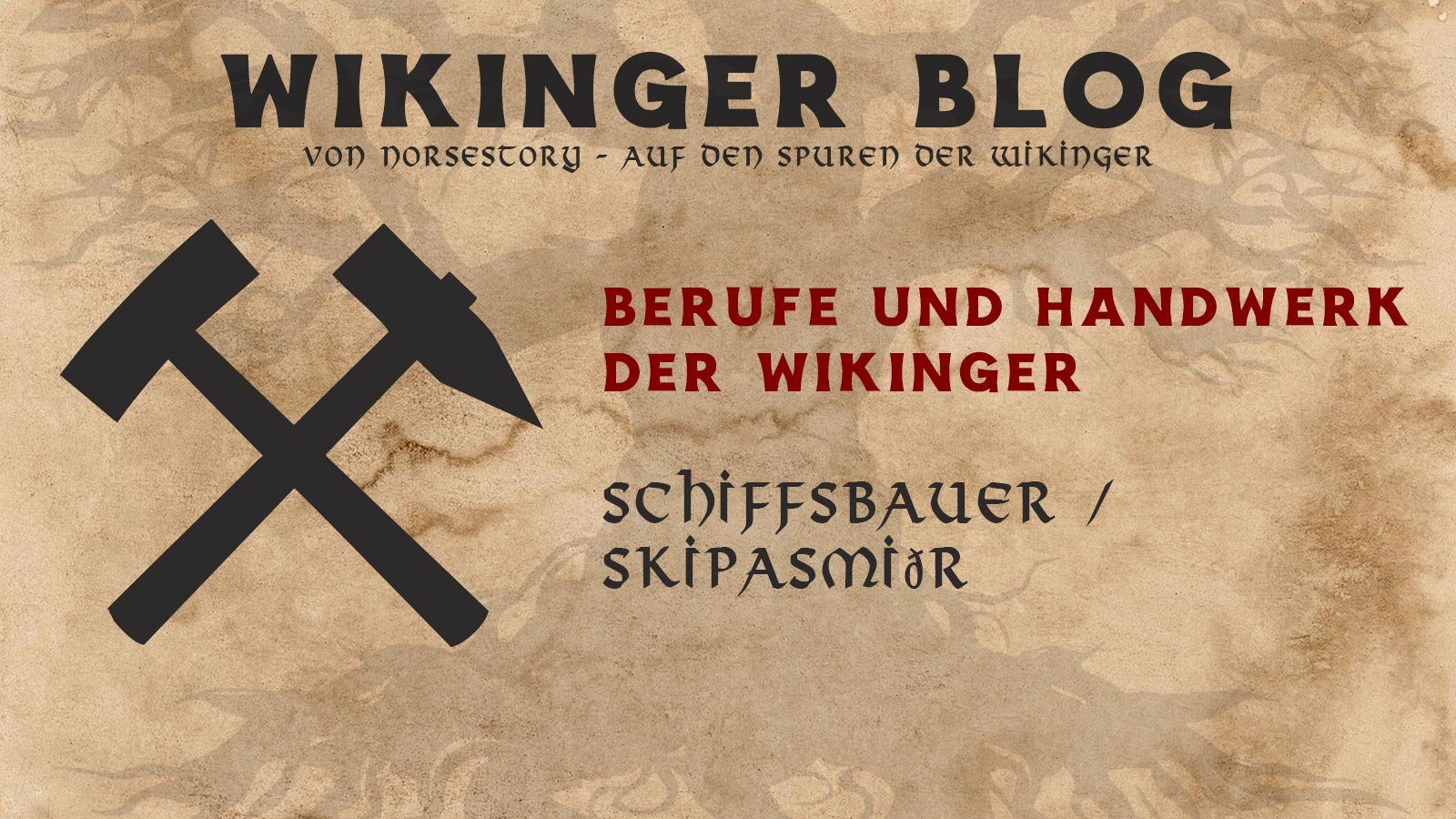 Berufe der Wikinger: Schiffsbauer