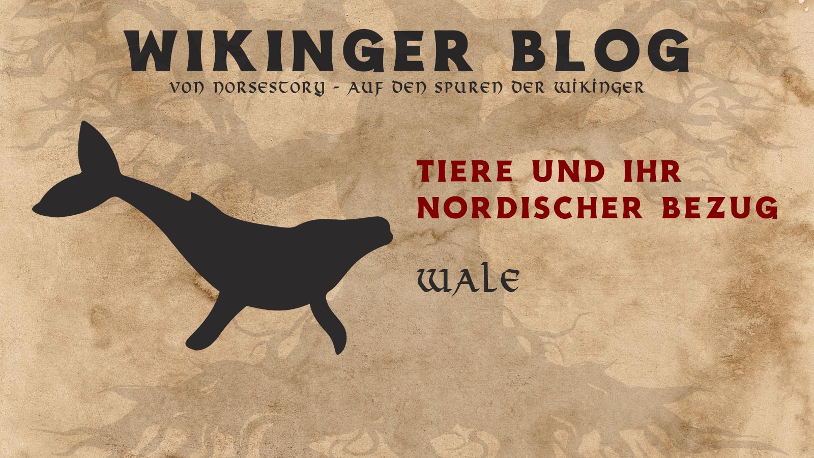 Wikinger Tiere Wale