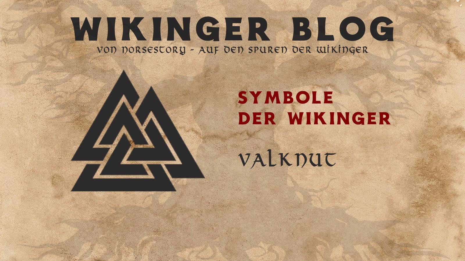 Symbole der Wikinger: Valknut