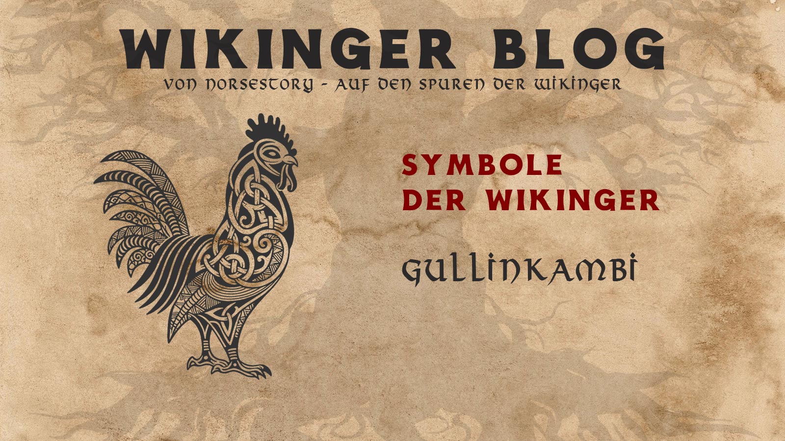 Symbole der Wikinger: Gullinkambi