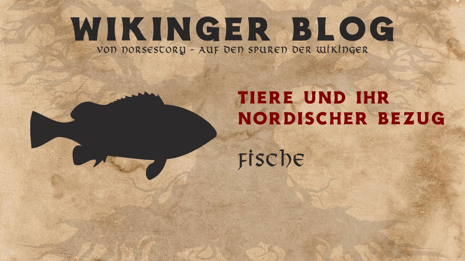 Wikinger Tiere: Fische