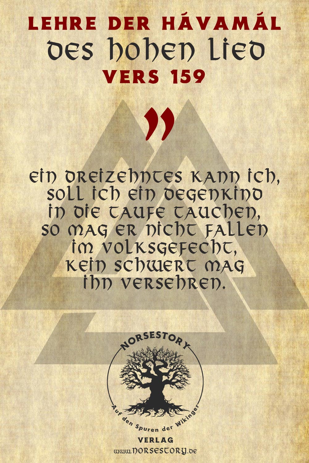 Die Lehren der Hávamál: Das Hohe Lied Odins - Vers 159