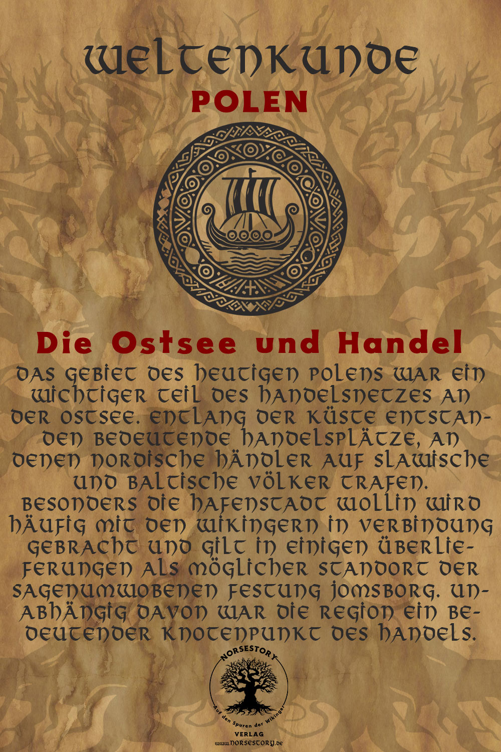 Wikinger Welten und nordische Welten am Yggdrasil: Polen