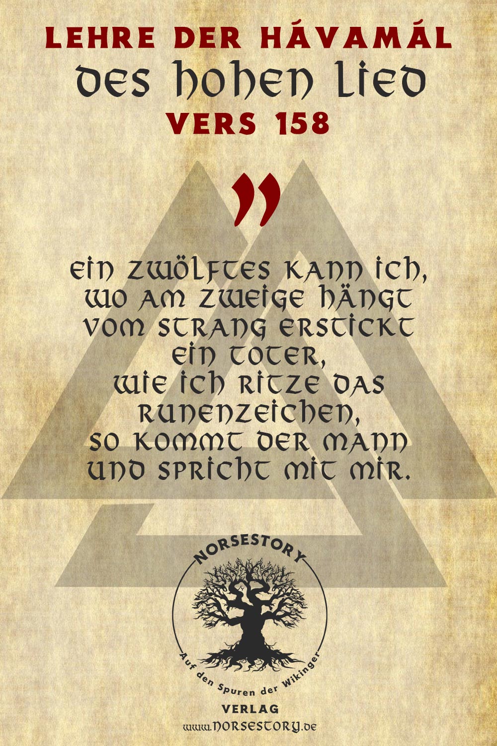 Die Lehren der Hávamál: Das Hohe Lied Odins - Vers 158